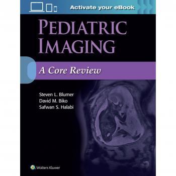 Pediatric Imaging. A Core Review