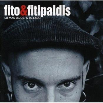 Lo Mas Lejos a tu Lado - Fito Y Fitipaldis