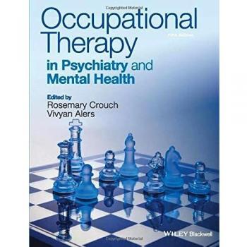 Occupational Therapy in Psychiatry and Mental Health 5e