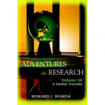Adventures in Research: Volumen III - Un Viajero Global (Tapa Blanda)