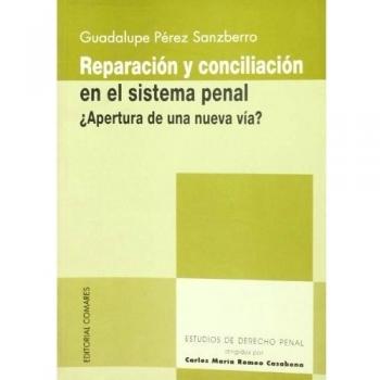 REPARACION Y CONCILIACION EN EL SI
