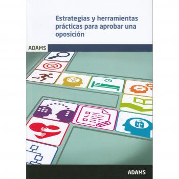 Estrategias y herramientas prácticas para aprobar una oposición