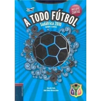 A todo fútbol - Sudáfrica 2010