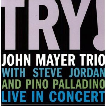 John Mayer Trio - Try! Live In Concert [2LP Vinyl]