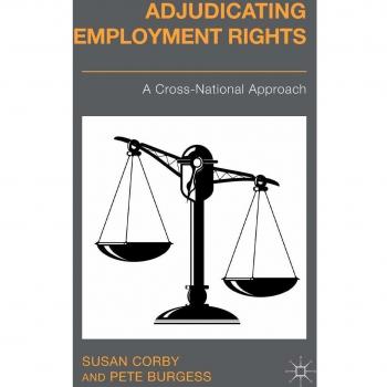Adjudicating Employment Rights: A Cross-National Approach