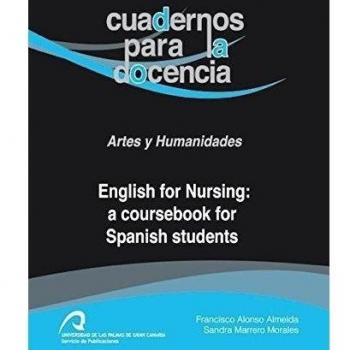 English for Nursing: a coursebook for Spanish students