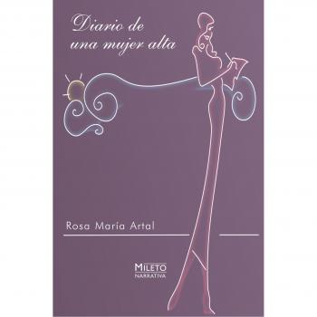 Diario De Una Mujer Alta