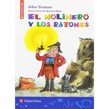 EL MOLINERO Y LOS RATONES