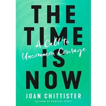 The Time Is Now: A Call to Uncommon Courage