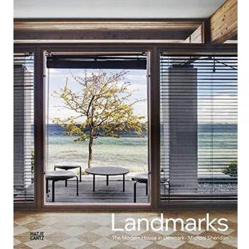 Landmarks: The Modern House in Denmark