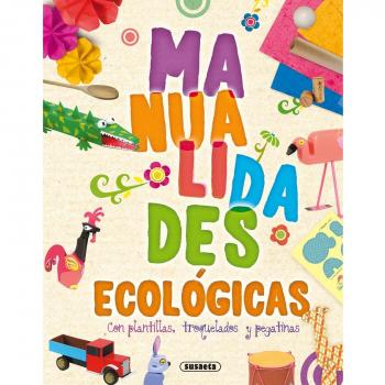 Manualidades ecológicas - Susaeta, Equipo