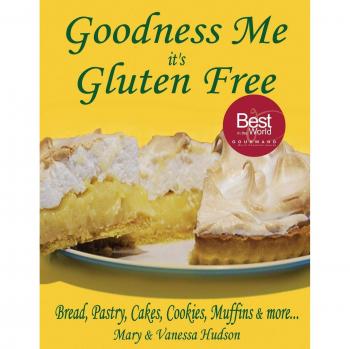 Panadería Sin Gluten: Pan, Pasteles, Galletas, Muffins y Más