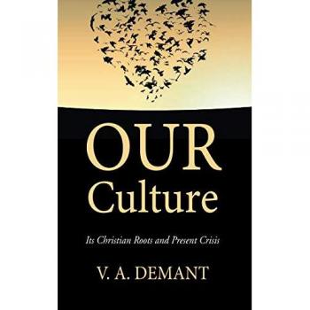 Nuestra Cultura: Sus Raíces Cristianas y Crisis Actual