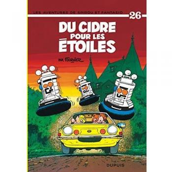 Aventuras de Spirou y Fantasio 26 - Du Cidre para las Estrellas (Cómic, Todos Públicos)