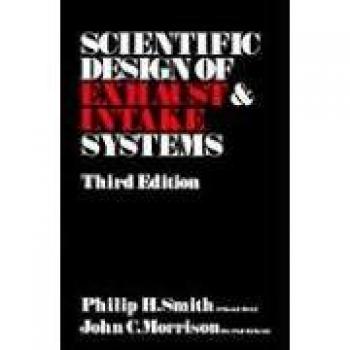 The Scientific Design of Exhaust and Intake Systems