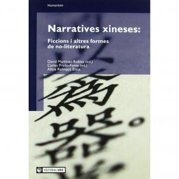 Narratives xineses: ficcions i altres formes de no-literatura