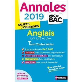 Anglais LV1, LV2 et LVA Tle toutes séries : Sujets & corrigés