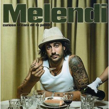 Curiosa la Cara de Tu Padre - Melendi