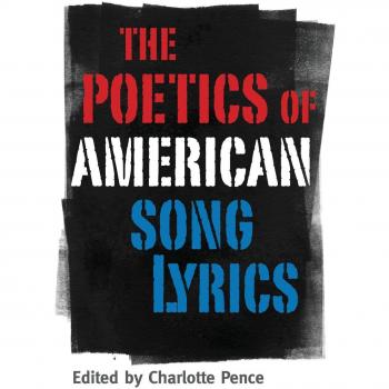 The Poetics of American Song Lyrics