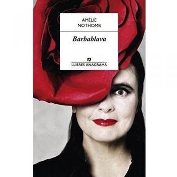 Barbablava: 2 - Amélie Nothomb