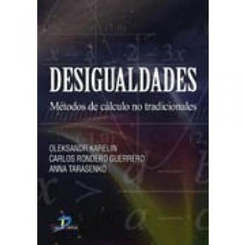 Desigualdades: Métodos de cálculo no tradiccionales