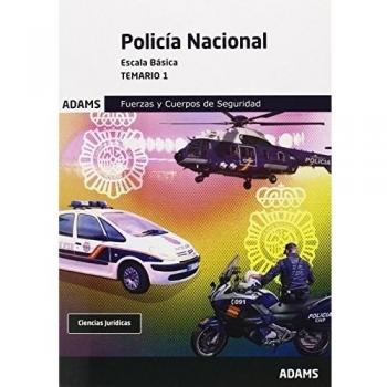 Policia Nacional. Escala Básica. Temario 1