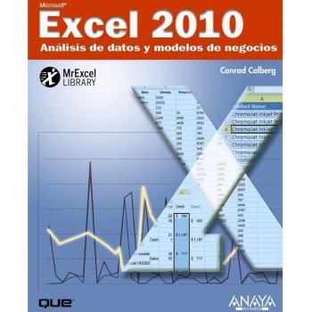 Excel 2010. Análisis de datos y modelos de negocio