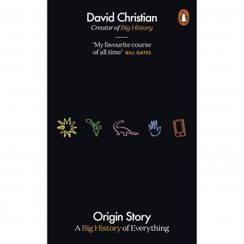 Historia del Origen: Una Gran Historia de Todo - David Christian