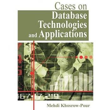 Cases on Database Technologies and Applications