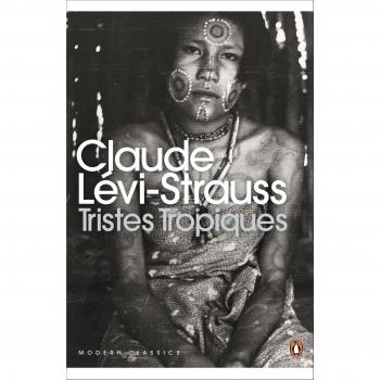 Libro Tristes Tropiques de Claude Lévi-Strauss - Edición Clásicos Modernos Penguin