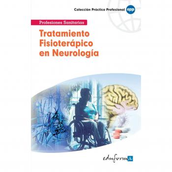 Tratamiento Fisioterápico En Neurología.Primera Parte