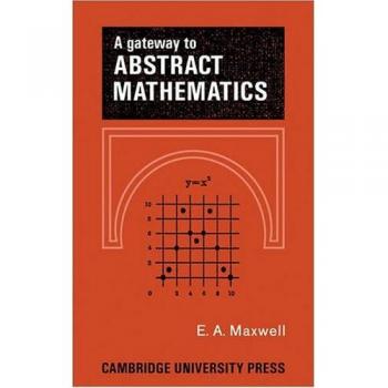Puerta de Entrada a las Matemáticas Abstractas - Edwin A. Maxwell