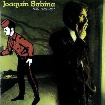 Hotel, Dulce Hotel - Joaquin Sabina