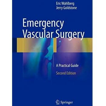 Emergency Vascular Surgery: A Practical Guide