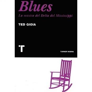 Blues: La música del Delta del Mississippi
