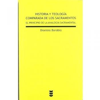Historia y teología comparada de los sacramentos: El principio de la analogía sacramental: 189