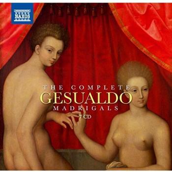 Gesualdo: Complete Madrigals Box Set [Delitiæ Musicæ, Marco Longhini] [Naxos: 8507013]