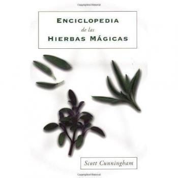 Cunningham's Encyclopedia of Magical Herbs - Comprehensive Guide to Herbal Magic