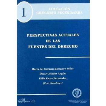 Perspectivas actuales de las fuentes del derecho