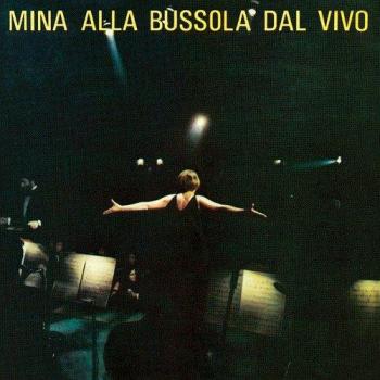 mina alla bussola dal vivo