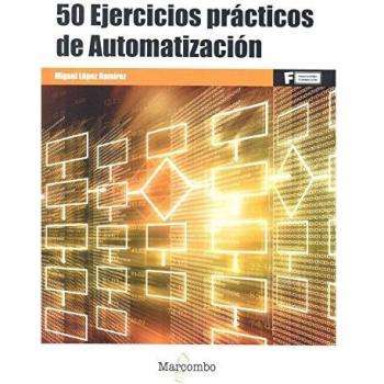 50 Ejercicios prácticos de Automatización: 1