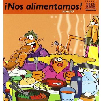 ¡Nos alimentamos!: 4 - Juanolo