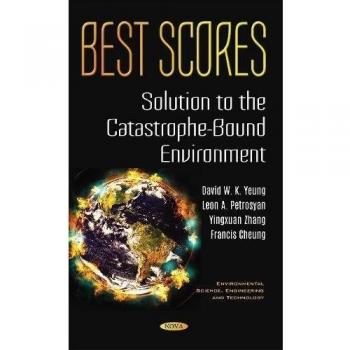 Best Scores: Solution to the Catastrophe-Bound Environment