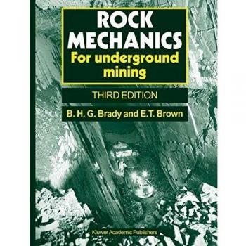Rock Mechanics for Underground Mining: Comprehensive Guide by E. T. Brown