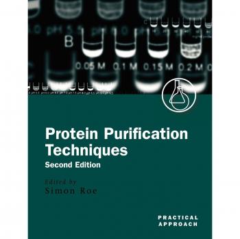 Practical Guide to Protein Purification Techniques