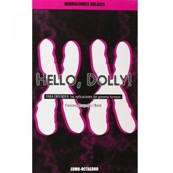 Hello, Dolly!: PARA ENTENDER: Las aplicaciones del genoma humano