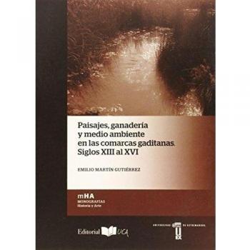 PAISAJES, GANADERÍA Y MEDIO AMBIENTE EN LAS COMARCAS GADITANAS. SIGLOS XIII AL XVI: 34