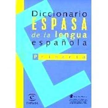 Dicc. Espasa de lengua española primaria