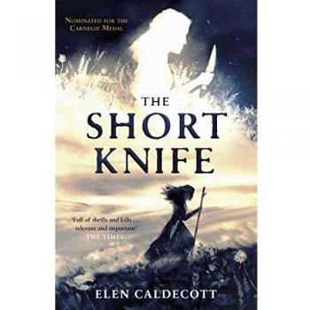 El Cuchillo Corto: Libro de Elen Caldecott