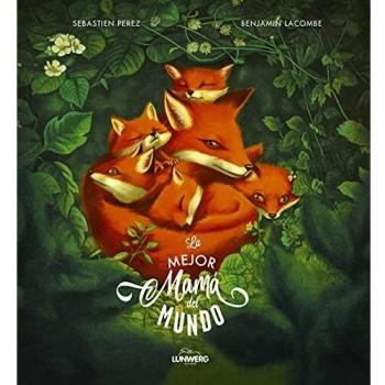La mejor mamá del mundo